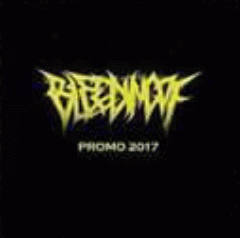 Bleedingof : Promo 2017